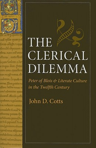 Kniha Clerical Dilemma John D. Cotts