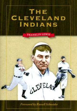 Книга Cleveland Indians Franklin Lewis