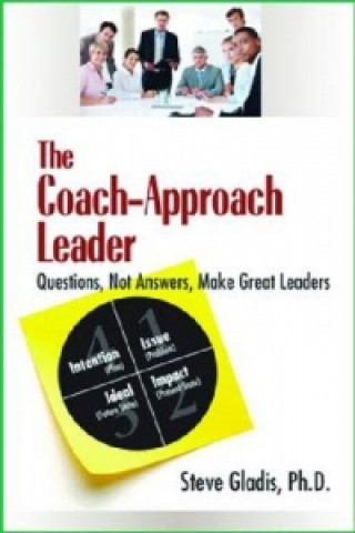 Libro Coach-Approach Leader Steven Gladis