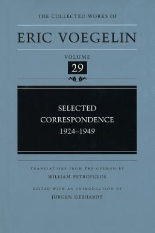 Książka Selected Correspondence, 1924-1949 (CW29) Eric Voegelin