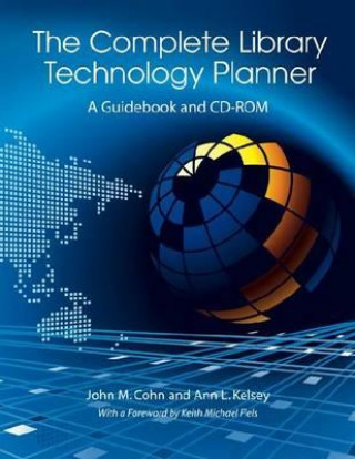 Carte Complete Library Technology Planner Ann L. Kelsey