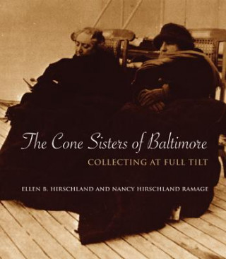 Книга Cone Sisters of Baltimore Nancy H. Ramage