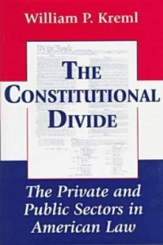 Buch Constitutional Divide William P. Kreml
