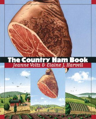 Kniha Country Ham Book Elaine J. Harvell