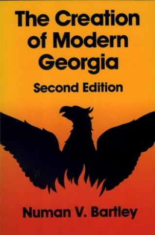 Carte Creation of Modern Georgia Numan V. Bartley
