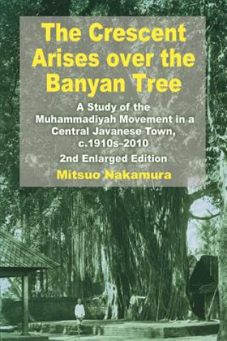 Book Crescent Arises over the Banyan Tree Nakamura