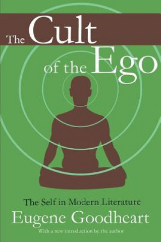 Kniha Cult of the Ego Eugene Goodheart