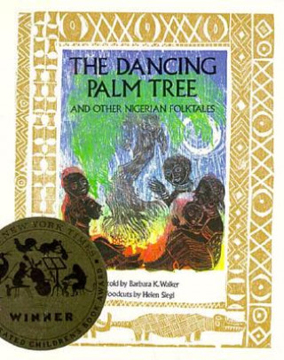 Knjiga Dancing Palm Tree Barbara K. Walker