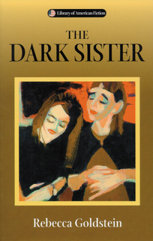 Książka Dark Sister Rebecca Goldstein