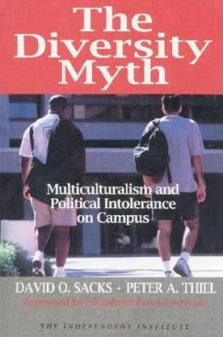Kniha Diversity Myth Peter A. Thiel