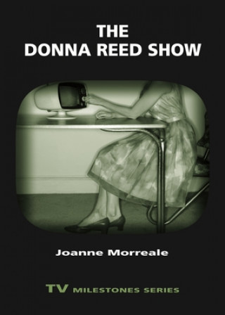 Kniha Donna Reed Show Joanne Morreale