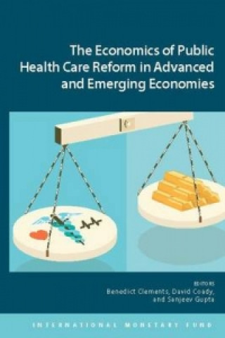 Kniha economics of public health care reform in advanced and emerging economies International Monetary Fund