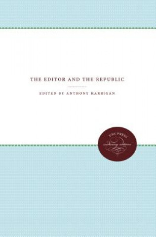 Kniha Editor and the Republic William Watts Ball