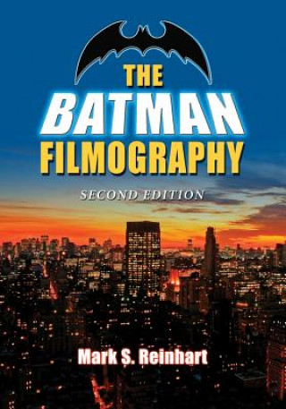 Książka Batman Filmography Mark S. Reinhart