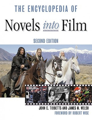 Kniha Encyclopedia of Novels into Film James M. Welsh