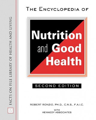 Kniha Encyclopedia of Nutrition and Good Health Kennedy Associates