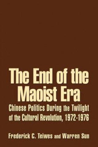 Buch End of the Maoist Era Warren Sun