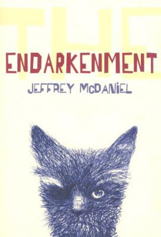 Książka Endarkenment Jeffrey McDaniel