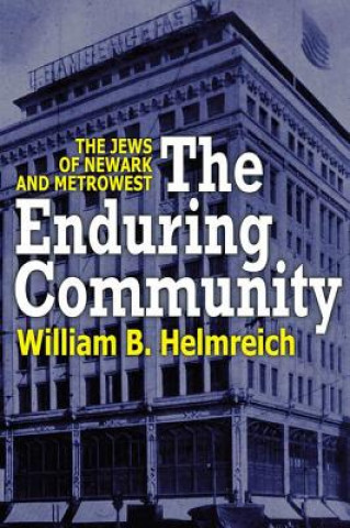 Buch Enduring Community William B. Helmreich