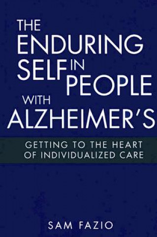 Kniha Enduring Self in People with Alzheimer's Sam Fazio