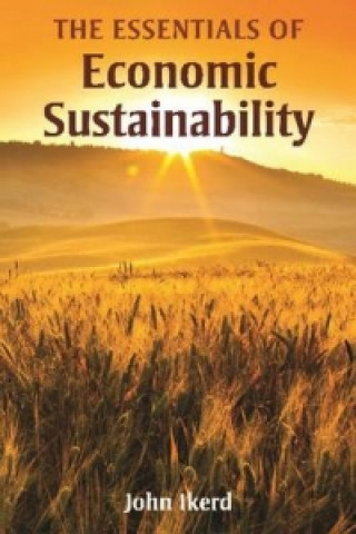 Buch Essentials of Economic Sustainability John E. Ikerd