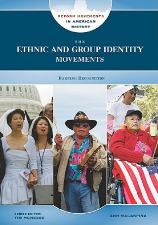 Kniha Ethnic and Group Identity Movements Ann Malaspina