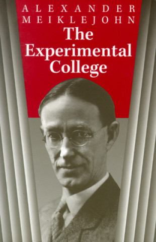 Buch Experimental College Alexander Meiklejohn