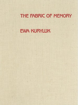 Livro Fabric of Memory Kuryluk