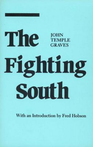 Kniha Fighting South John Temple Graves