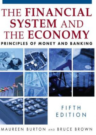 Kniha Financial System and the Economy Bruce Brown