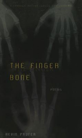 Kniha Finger Bone Associate Professor Kevin Prufer