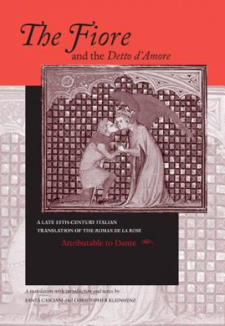 Kniha Fiore and the Detto d'Amore, The Dante Alighieri