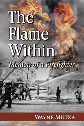 Книга Flame Within Wayne Mutza