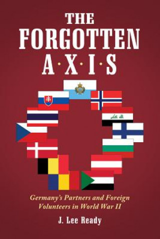 Knjiga Forgotten Axis J.Lee Ready