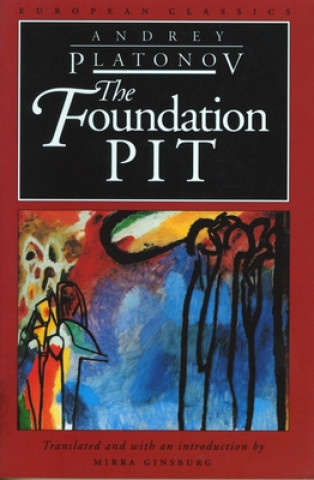 Knjiga Foundation Pit Mirra Ginsburg