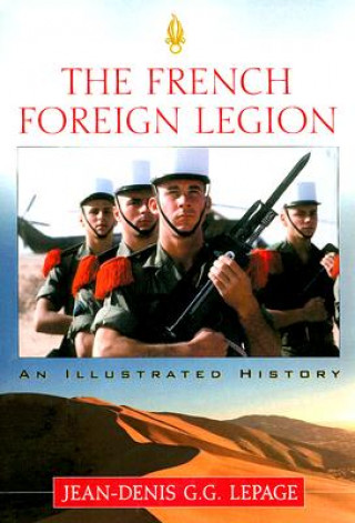 Kniha French Foreign Legion Jean-Denis Lepage