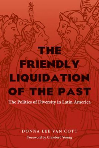 Βιβλίο Friendly Liquidation of the Past Donna Lee Van-Cott