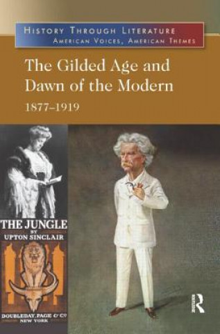 Książka Gilded Age and Dawn of the Modern Jeffrey H. Hacker