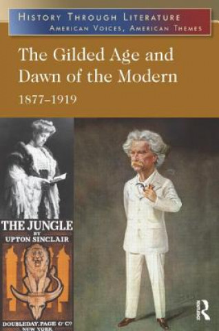 Książka Gilded Age and Dawn of the Modern Jeffrey H. Hacker