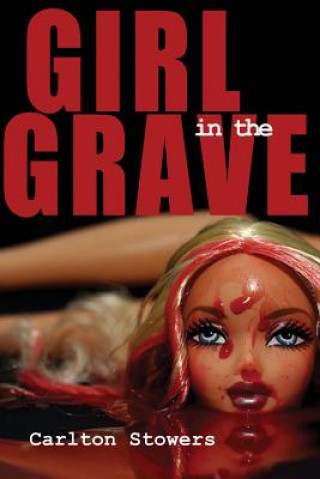 Carte Girl in the Grave Carlton Stowers