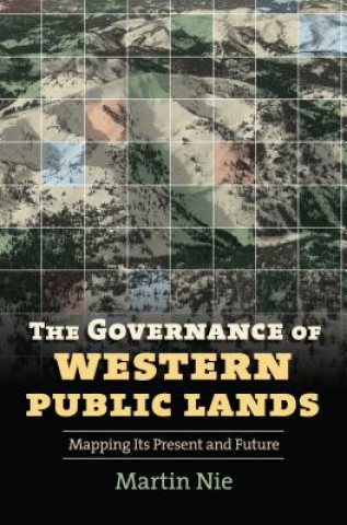 Carte Governance of Western Public Lands Martin A. Nie