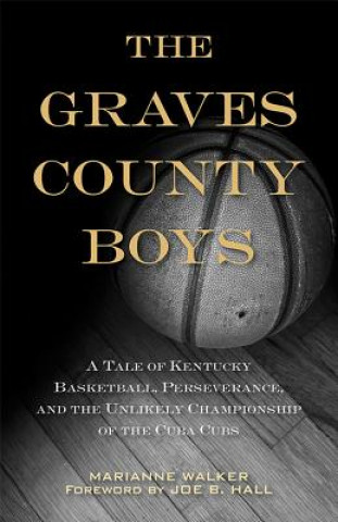 Книга Graves County Boys Marianne Walker