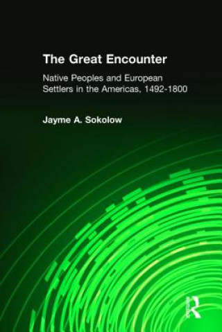 Könyv Great Encounter Jayme A. Sokolow