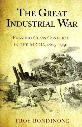 Book Great Industrial War Troy Rondinone