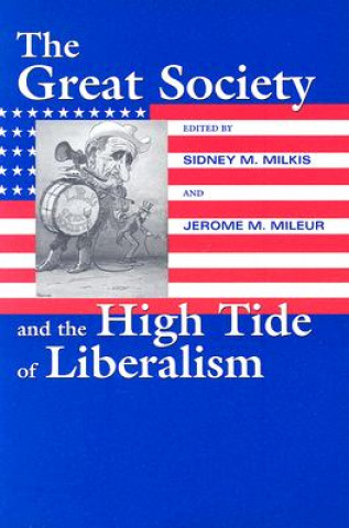 Carte Great Society and the High Tide of Liberalism 
