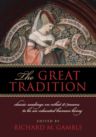 Libro Great Tradition Richard Gamble