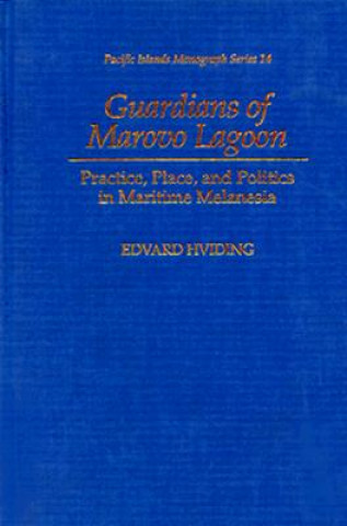 Książka Guardians of Marovo Lagoon Edvard Hviding