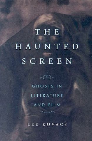 Libro Haunted Screen Lee Kovacs
