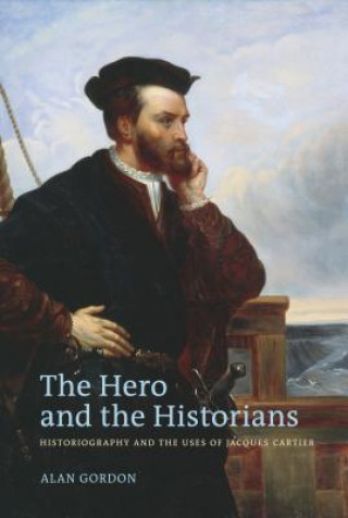Kniha Hero and the Historians Alan Gordon