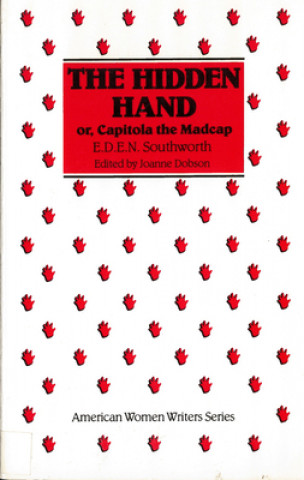 Carte Hidden Hand Emma Dorothy Eliza Nevitte Southworth